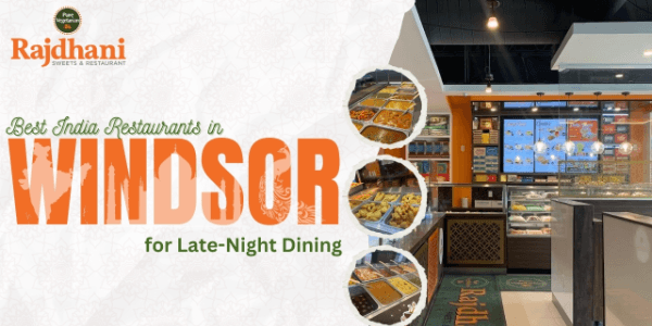 Rajdhani Sweets & Restaurant Windsor